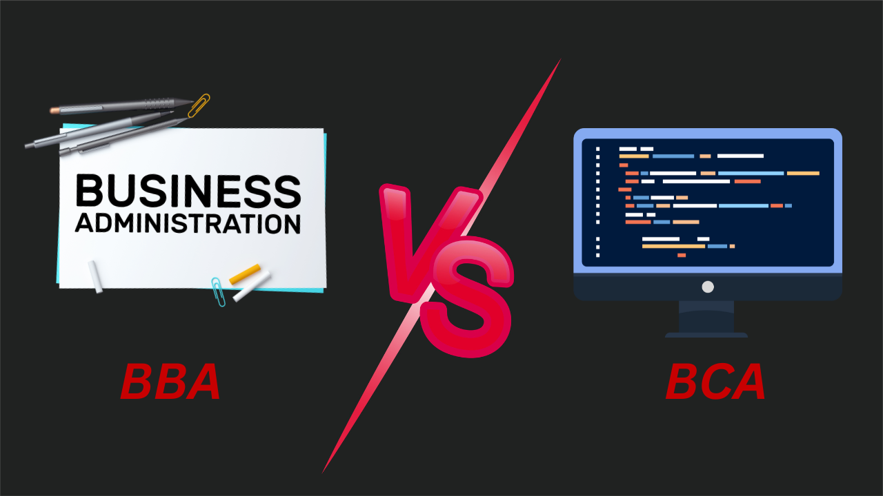 BBA vs BCA: What Fits Your Future